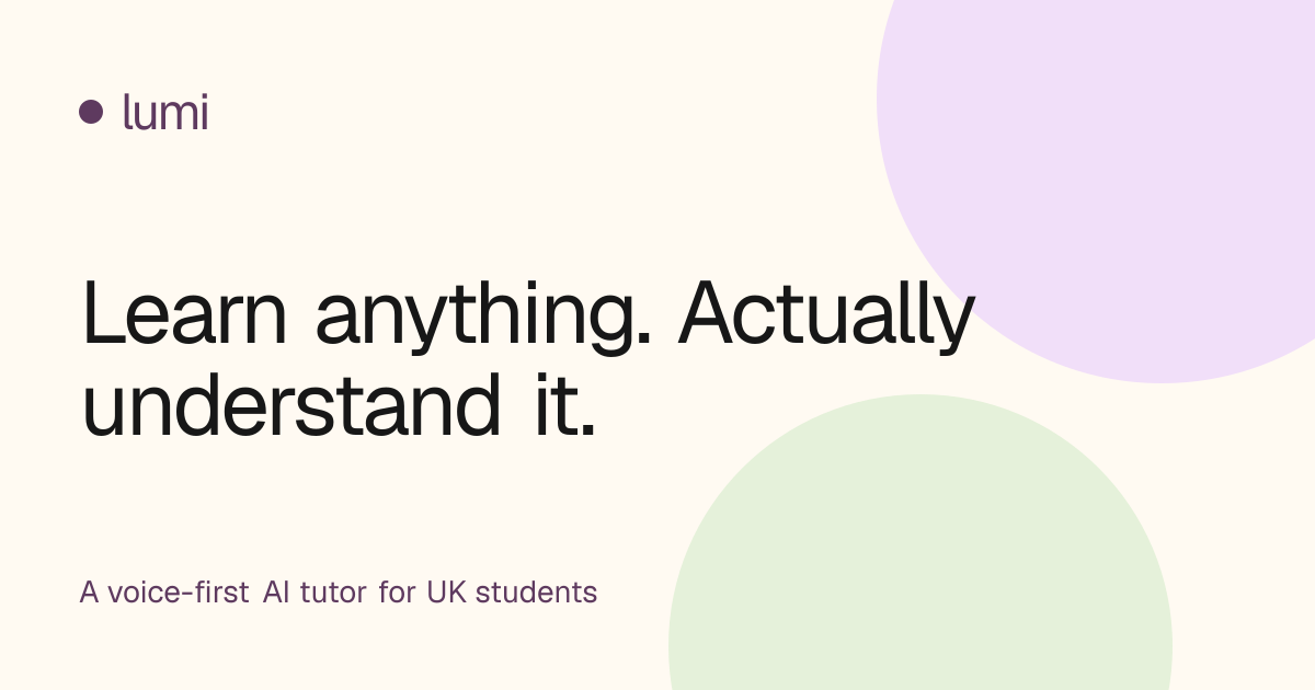 Lumi — learn anything, actually understand it